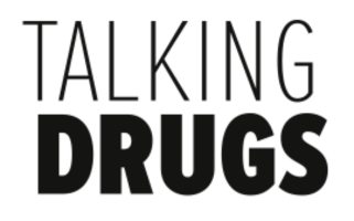 Talking Drugs
